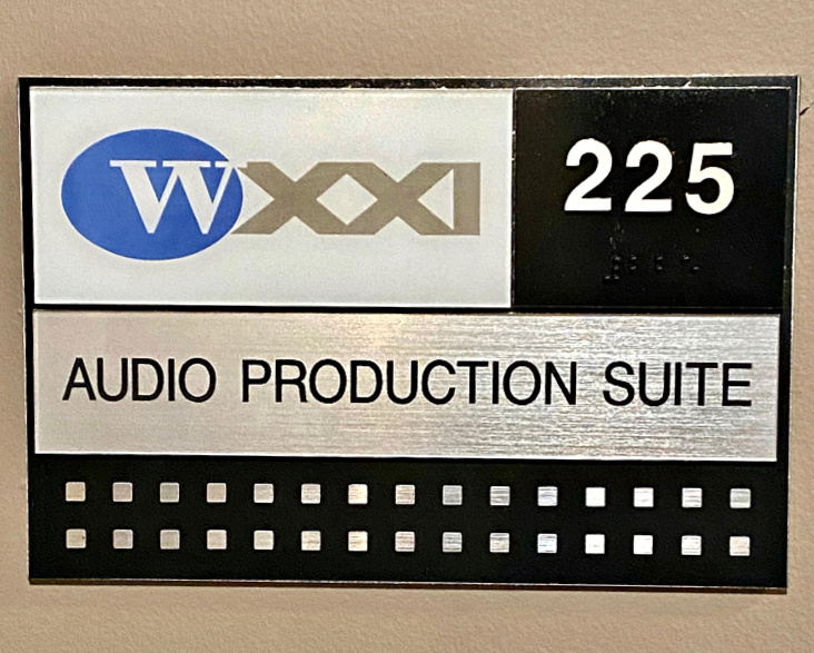 WXXI Audio Production 225 sign